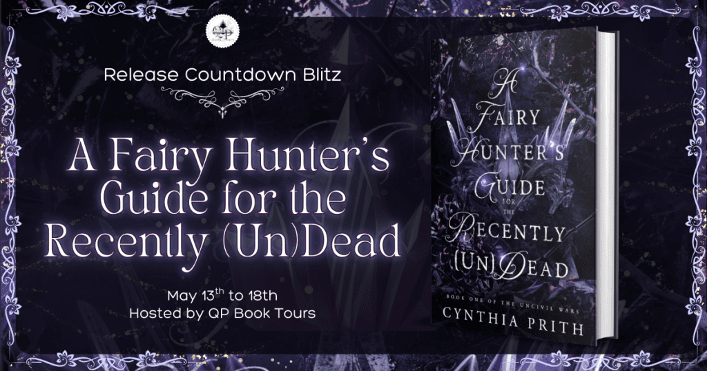 r A Fairy Hunter's Guide for the Recently (Un)Dead