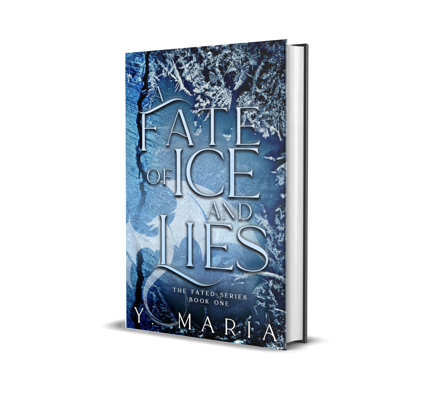 A Fate of Ice and Lies