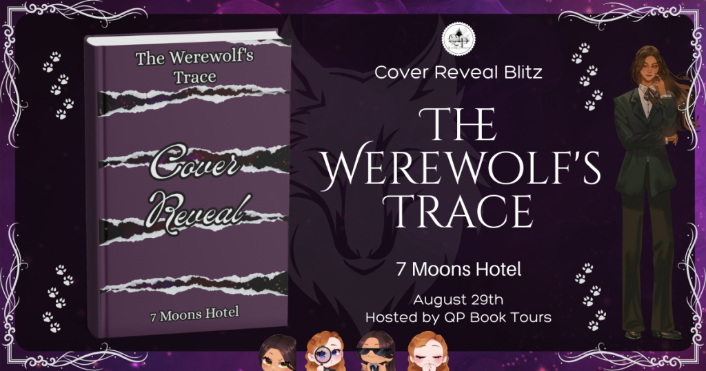 7 Moons Hotel: The Werewolf's Trace
