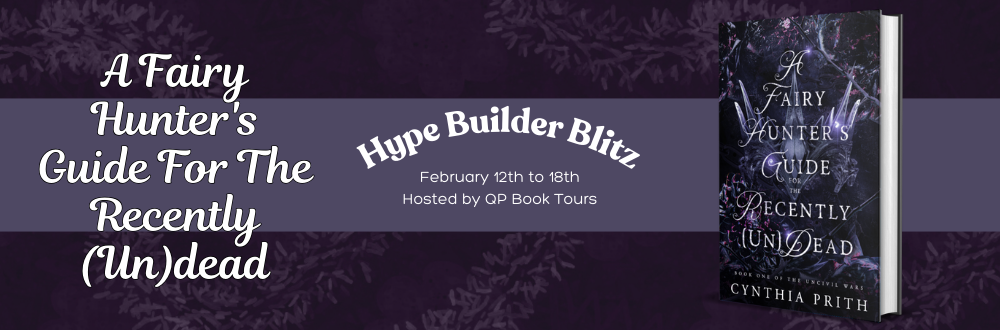 A Fairy Hunter’s Guide for the Recently (Un)Dead