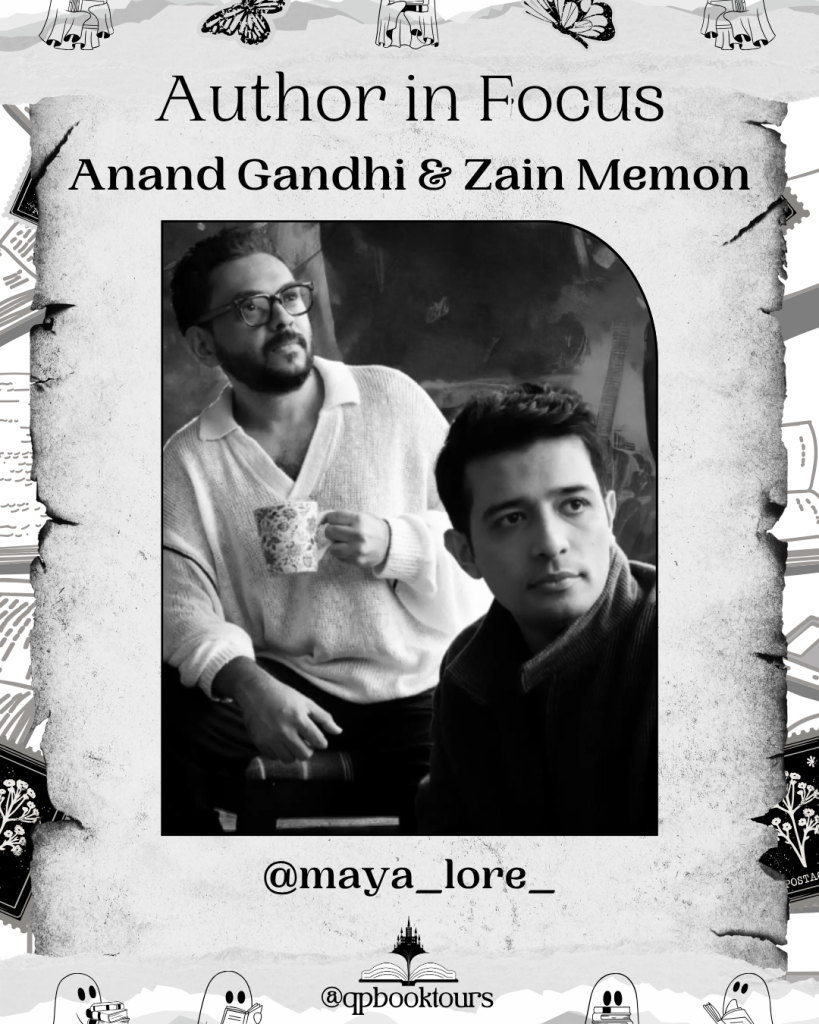 Author in focus Anand Gandhi & Zain Memon