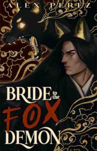 Bride to the Fox demon